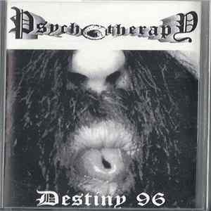 Psychotherapy - Destiny 96 FLAC