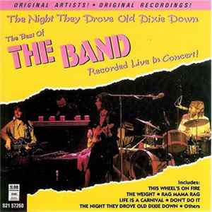 The Band - The Night They Drove Old Dixie Down - The Band "Live" In Concert FLAC