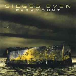 Sieges Even - Paramount FLAC