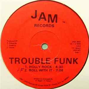 Trouble Funk - Holly Rock FLAC