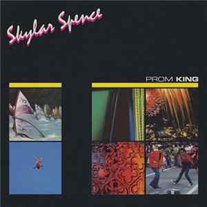 Skylar Spence - Prom King FLAC