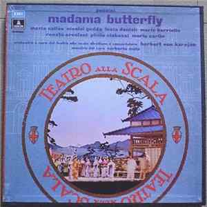 Maria Callas, Nicolai Gedda, Lucia Danieli, Mario Borriello, Herbert Von Karajan, Teatro Alla Scala, Puccini, Renato Ercolani, Plinio Clabassi, Mario Carlin - Madama Butterfly FLAC