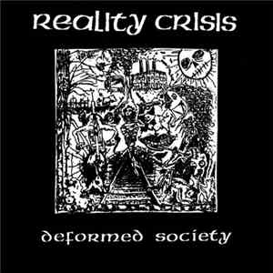 Reality Crisis - Deformed Society FLAC