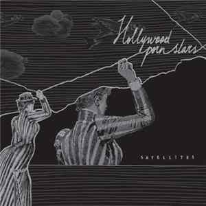 Hollywood Porn Stars - Satellites FLAC