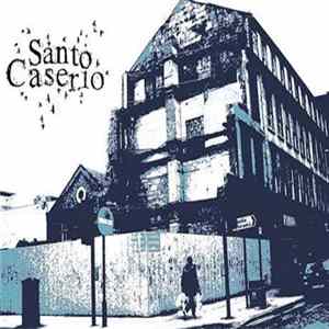 Santo Caserio - Unpressed 10 inch FLAC