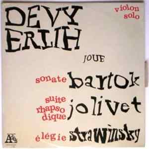 Devy Erlih Joue Bartok, Jolivet, Strawinsky - Trois Œuvres Pour Violon Seul FLAC
