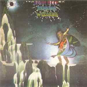 Uriah Heep - Demons And Wizards FLAC