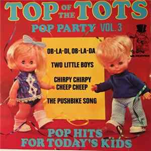 Unknown Artist - Top Of The Tots Vol 3 FLAC