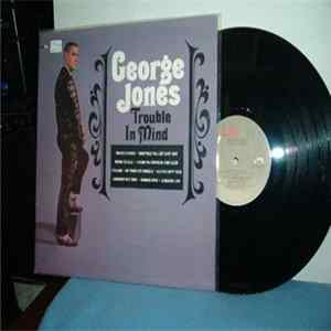 George Jones - Trouble In Mind FLAC
