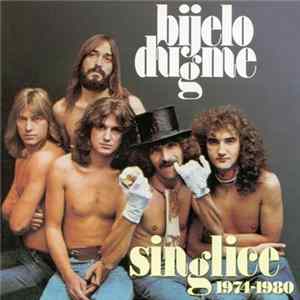 Bijelo Dugme - Singlice 1974-1980 FLAC