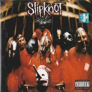 Slipknot - Slipknot FLAC
