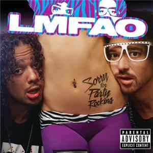 LMFAO - Sorry For Party Rocking FLAC