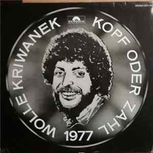 Wolle Kriwanek - Kopf Oder Zahl FLAC