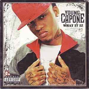 Young Capone - What It Iz FLAC