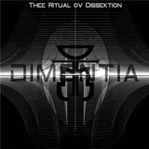Dimentia - Thee Ritual Ov Dissektion FLAC