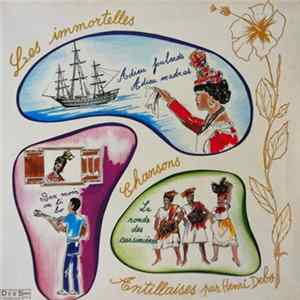 Henri Debs - Les Immortelles Chansons Antillaises Par Henri Debs FLAC