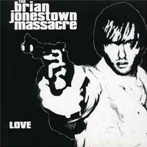 The Brian Jonestown Massacre - Love FLAC