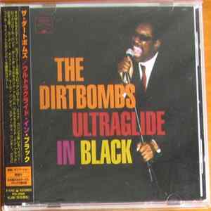 The Dirtbombs - Ultraglide In Black FLAC