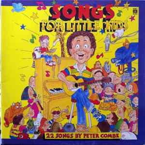 Peter Combe - Songs For Little Kids FLAC