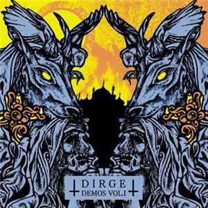 Dirge - Demos: Vol​.​I FLAC