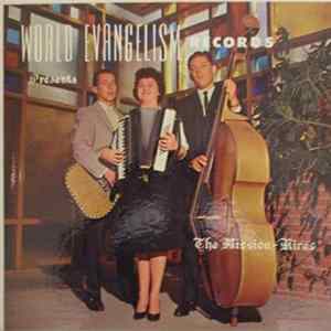 The Mission-Aires - World Evangelism Records Presents The Mission-Aires FLAC