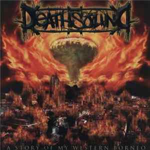 Death Sound - A Story Of My Western Borneo FLAC