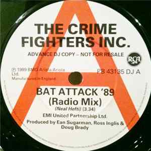 The Crime Fighters Inc. - Bat Attack '89 (Radio Mix) FLAC