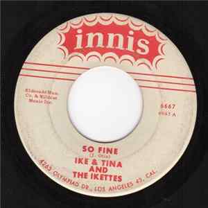 Ike & Tina And The Ikettes - So Fine FLAC