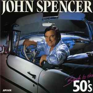 John Spencer - Back To The 50's FLAC