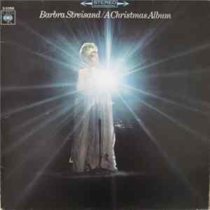 Barbra Streisand - A Christmas Album FLAC