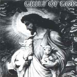 Grief Of God - Flesh, Sperm And Violence FLAC