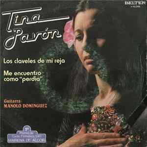 Tina Pavón - Los Claveles De Mi Reja / Me Encuentro Como "Perdia" FLAC