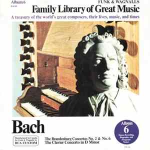 Bach - The Brandenburg Concertos No. 2 & No. 6 / The Clavier Concerto In D Minor FLAC