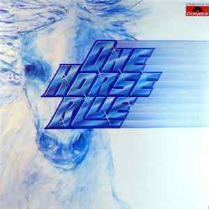 One Horse Blue - One Horse Blue FLAC