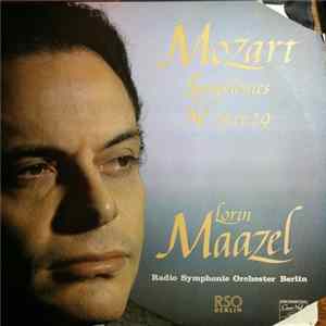 Mozart - Lorin Maazel, Radio Symphonie Orchester Berlin - Symphonies N° 25 Et 29 FLAC