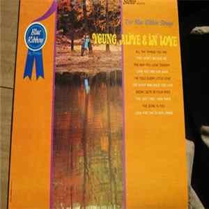 The Blue Ribbon Strings - Young, Alive & In Love FLAC