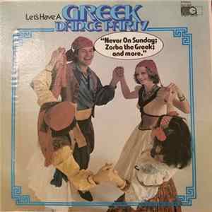 Unknown Artist - Let's Have A Greek Dance Party FLAC