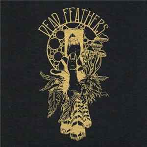 Dead Feathers - Dead Feathers FLAC