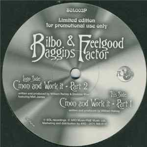 Bilbo Baggins & Feelgood Factor - C'mon And Work It FLAC