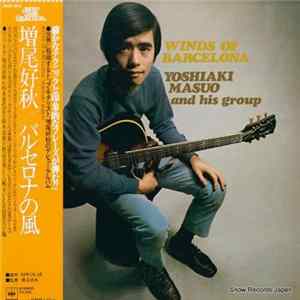 Yoshiaki Masuo And His Group - Winds Of Barcelona FLAC