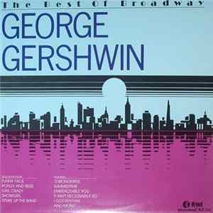 George Gershwin / Cole Porter - The Best Of Broadway FLAC