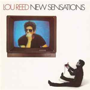 Lou Reed - New Sensations FLAC