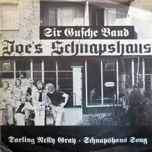 Sir Gusche Band - Joe's Schnapshaus FLAC