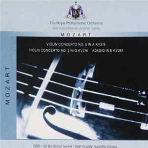 Mozart - The Royal Philharmonic Orchestra, Jonathan Carney - Violin Concerto No. 5 In A KV 219 / Violin Concerto No. 3 In G KV 216 / Adagio In E KV 261 FLAC