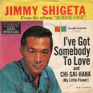 Jimmy Shigeta - I've Got Somebody To Love FLAC