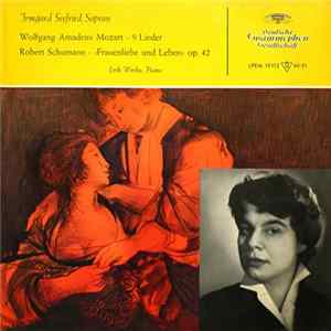 Irmgard Seefried, Wolfgang Amadeus Mozart / Robert Schumann, Erik Werba - 9 Lieder / »Frauenliebe Und Leben« Op. 42 FLAC