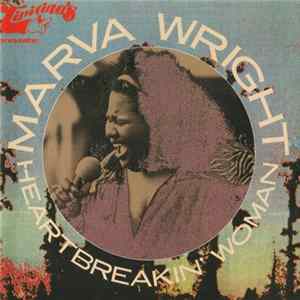Marva Wright - Heartbreakin' Woman FLAC