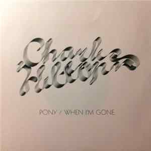 Charlie Hilton - Pony FLAC