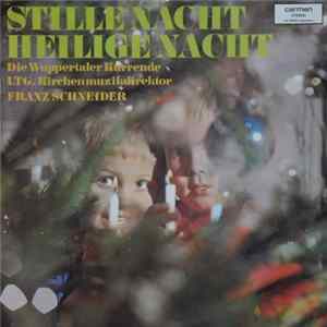 Die Wuppertaler Kurrende - Stille Nacht Heilige Nacht FLAC