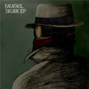Baukhol - Skurk EP FLAC